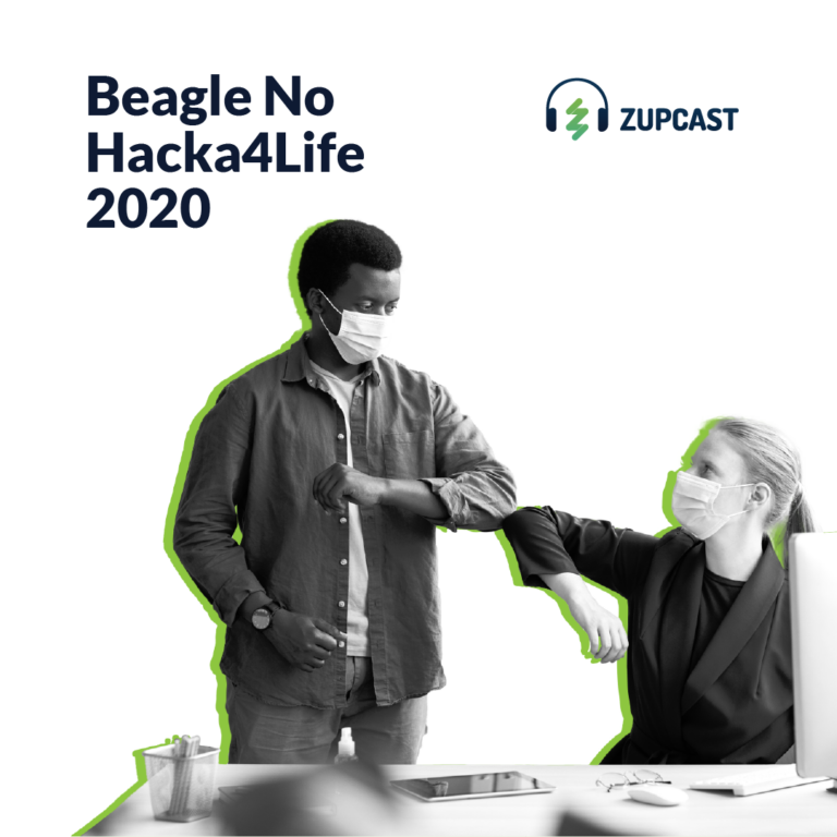 Zupcast: Beagle no Hacha4life 2020