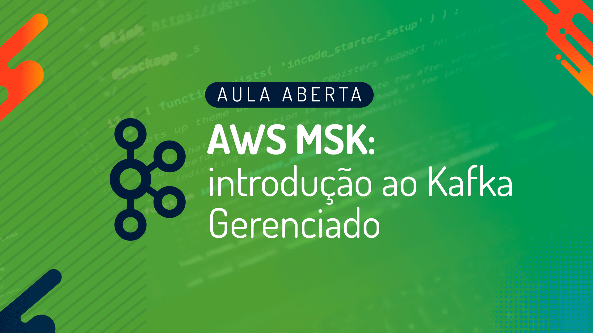 Webinar: AWS MSK