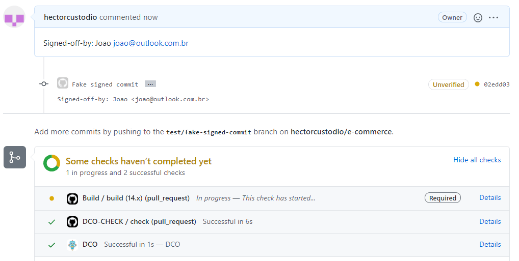 Imagem do site do GitHub que mostra um comentário de signed-off e, na sequência, um comentário automático informando que é preciso fazer algumas verificações para o commit estar completo. 