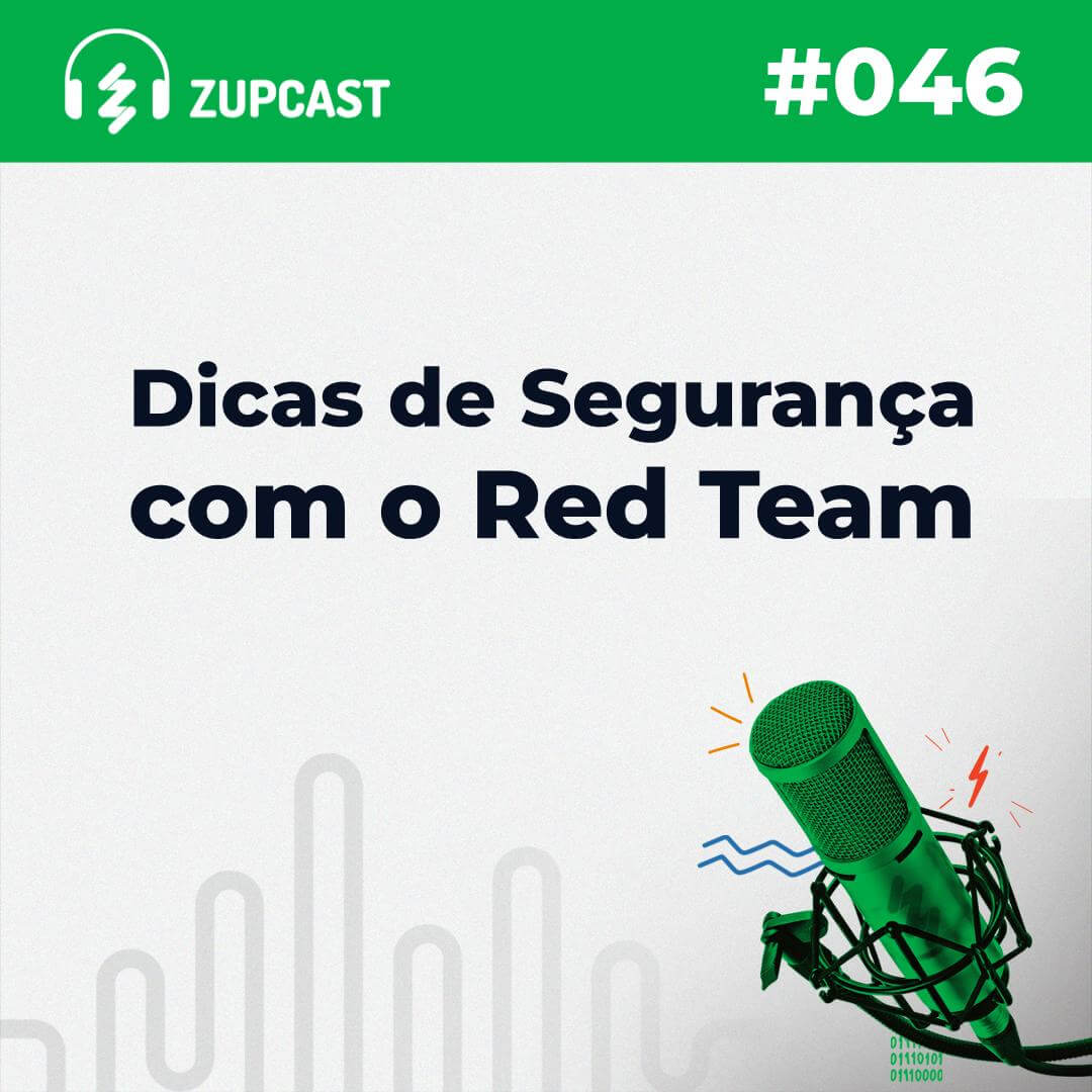 #46 Dicas de segurança com o Red Team