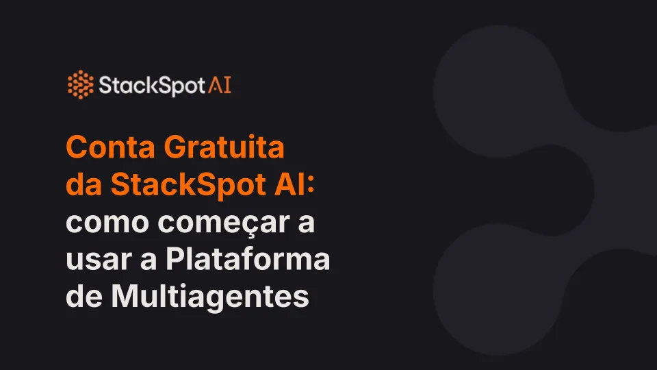 Conta Gratuita da StackSpot AI: Uma transformação no Desenvolvimento de Software